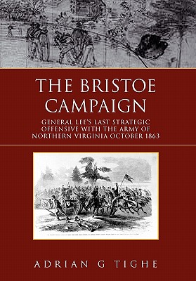 Seller image for The Bristoe Campaign (Hardback or Cased Book) for sale by BargainBookStores