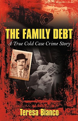 Bild des Verkufers fr The Family Debt: The True Story of Giacomo Jack Bianco (Paperback or Softback) zum Verkauf von BargainBookStores