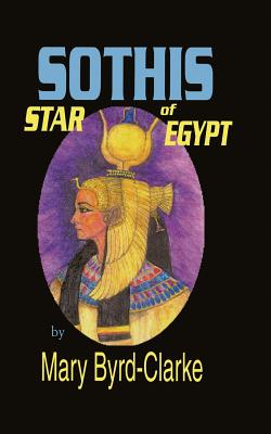 Seller image for Sothis: Star of Egypt (Paperback or Softback) for sale by BargainBookStores