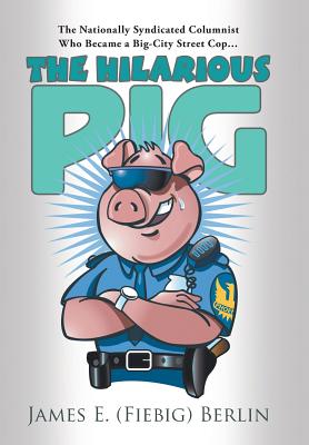 Bild des Verkufers fr The Hilarious Pig (Hardback or Cased Book) zum Verkauf von BargainBookStores