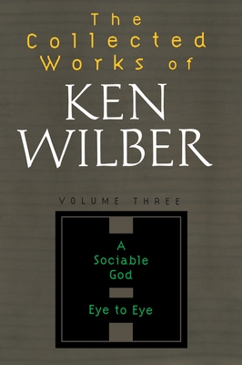 Seller image for The Collected Works of Ken Wilber, Volume 3 (Paperback or Softback) for sale by BargainBookStores