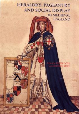 Seller image for Heraldry, Pageantry and Social Display in Medieval England (Paperback or Softback) for sale by BargainBookStores