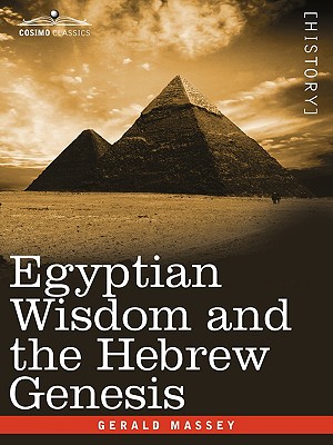 Imagen del vendedor de Egyptian Wisdom and the Hebrew Genesis (Paperback or Softback) a la venta por BargainBookStores