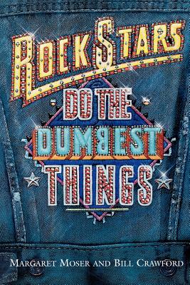Seller image for Rock Stars Do Dumbest Things (Paperback or Softback) for sale by BargainBookStores