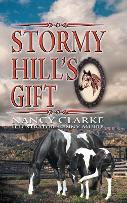 Seller image for Stormy Hill's Gift (Hardback or Cased Book) for sale by BargainBookStores