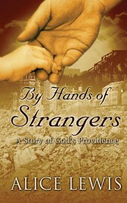 Seller image for By Hands of Strangers (Paperback or Softback) for sale by BargainBookStores