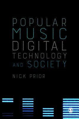 Seller image for Popular Music, Digital Technology and Society (Paperback or Softback) for sale by BargainBookStores