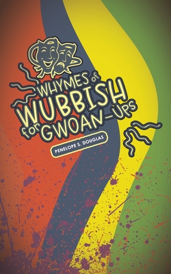 Bild des Verkufers fr Whymes of Wubbish for Gwoan-Ups (Paperback or Softback) zum Verkauf von BargainBookStores