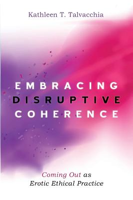 Image du vendeur pour Embracing Disruptive Coherence (Paperback or Softback) mis en vente par BargainBookStores