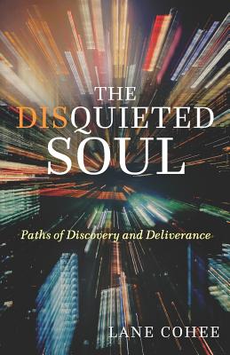 Seller image for The Disquieted Soul: Paths of Discovery and Deliverance (Paperback or Softback) for sale by BargainBookStores