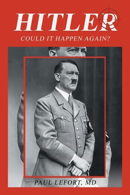 Imagen del vendedor de Hitler: Could It Happen Again? (Paperback or Softback) a la venta por BargainBookStores