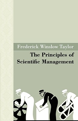 Seller image for The Principles of Scientific Management (Hardback or Cased Book) for sale by BargainBookStores