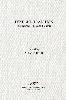 Imagen del vendedor de Text and Tradition: The Hebrew Bible and Folklore (Paperback or Softback) a la venta por BargainBookStores