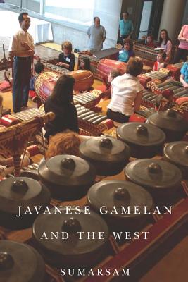 Imagen del vendedor de Javanese Gamelan and the West (Paperback or Softback) a la venta por BargainBookStores