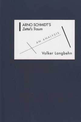 Seller image for Arno Schmidt's Zettel's Traum: An Analysis (Paperback or Softback) for sale by BargainBookStores