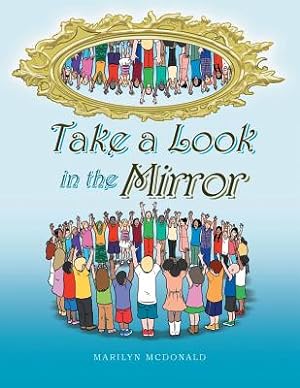 Imagen del vendedor de Take a Look in the Mirror (Paperback or Softback) a la venta por BargainBookStores
