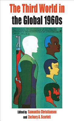 Imagen del vendedor de The Third World in the Global 1960s (Paperback or Softback) a la venta por BargainBookStores