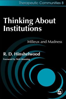 Bild des Verkufers fr Thinking about Institutions: Milieux and Madness (Paperback or Softback) zum Verkauf von BargainBookStores