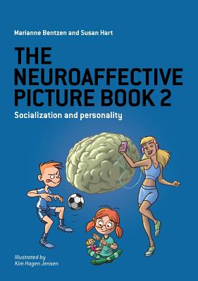 Seller image for The Neuroaffective Picture Book 2: Socialization and Personality (Hardback or Cased Book) for sale by BargainBookStores