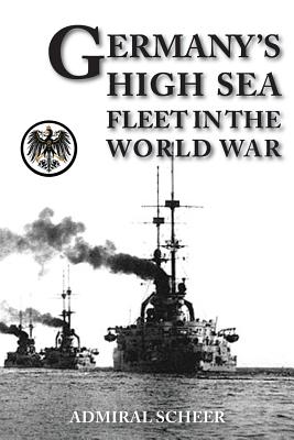 Seller image for Germany's High Seas Fleet in the World War (Paperback or Softback) for sale by BargainBookStores