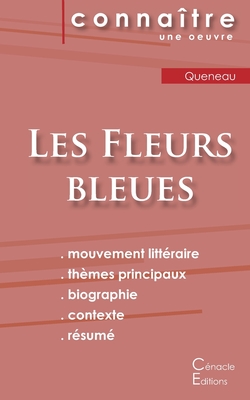 Image du vendeur pour Fiche de lecture Les Fleurs bleues de Raymond Queneau (Analyse litt�raire de r�f�rence et r�sum� complet) (Paperback or Softback) mis en vente par BargainBookStores