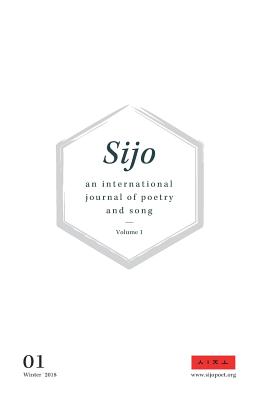Bild des Verkufers fr Sijo: an international journal of poetry and song (2018) (Paperback or Softback) zum Verkauf von BargainBookStores