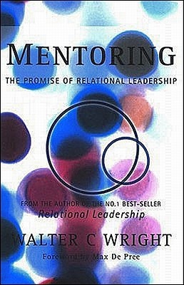 Seller image for Mentoring: The Promise of Relational Leadership (Paperback or Softback) for sale by BargainBookStores