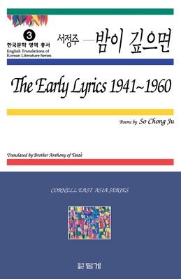 Imagen del vendedor de The Early Lyrics, 1941-1960: Poems by So Chong-Ju (Paperback or Softback) a la venta por BargainBookStores