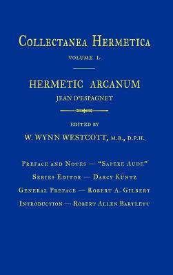 Seller image for Hermetic Arcanum: Collectanea Hermetica Volume 1 (Hardback or Cased Book) for sale by BargainBookStores
