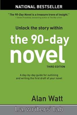 Immagine del venditore per The 90-Day Novel: Unlock the Story Within (Paperback or Softback) venduto da BargainBookStores