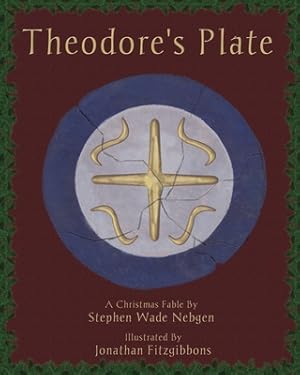 Imagen del vendedor de Theodore's Plate: A Christmas Fable (Paperback or Softback) a la venta por BargainBookStores