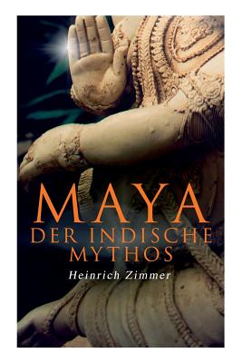 Seller image for Maya der indische Mythos (Paperback or Softback) for sale by BargainBookStores