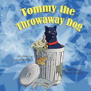 Bild des Verkufers fr Tommy the Throwaway Dog (Paperback or Softback) zum Verkauf von BargainBookStores