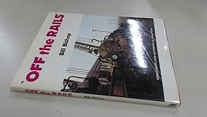 Seller image for Off the Rails for sale by BoundlessBookstore