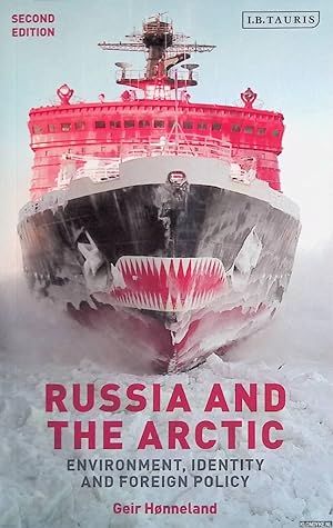 Bild des Verkufers fr Russia and the Arctic: Environment, Identity and Foreign Policy - second edition zum Verkauf von Klondyke