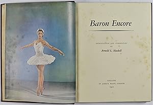 Imagen del vendedor de Baron Encore Introduction and Commentary by Arnold L. Haskell No. 216 of 250 copies Signed by Baron and Arnold L. Haskell in full leather binding a la venta por Gotcha By The Books