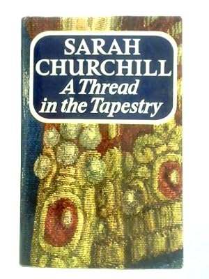 Image du vendeur pour A Thread in the Tapestry mis en vente par World of Rare Books