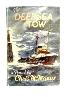 Seller image for The Deep - Sea Tow for sale by World of Rare Books