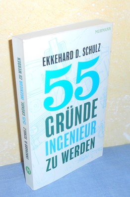 55 Gründe, Ingenieur zu werden