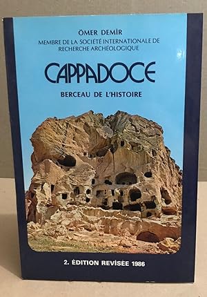 Cappadoce berceau de l'histoire