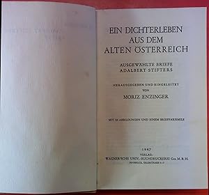 Seller image for Ein Dichterleben aus dem alten sterreich. Ausgewhlte Briefe Adalbert Stifters. for sale by biblion2