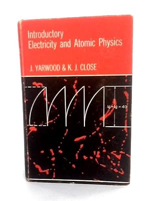 Seller image for Introductory Electricity And Atomic Physics for sale by World of Rare Books
