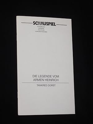 Image du vendeur pour Programmheft Schauspiel Frankfurt 1997/98. DIE LEGENDE VOM ARMEN HEINRICH von Tankred Dorst. Insz./ Bhnenbild: Alexander Brill, Kostme: Elke Wolter, techn. Einr.: Volker Czaplicki. Mit Swen Steinhuser, Daniel Dietz, Tina Ludwig, Jana Leipziger, Verena Komp, Alf Mayer-Ebeling, Moritz Neuhaus, Kathrin Langhammer, Tobias Zander, Madlon Roethe, Klaus Traube, Christof Kugler mis en vente par Fast alles Theater! Antiquariat fr die darstellenden Knste