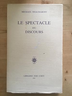 Bild des Verkufers fr LE SPECTACLE DU DISCOURS COR zum Verkauf von Cambridge Recycled Books