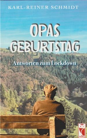 Seller image for Opas Geburtstag: Antworten zum Lockdown for sale by Falkensteiner