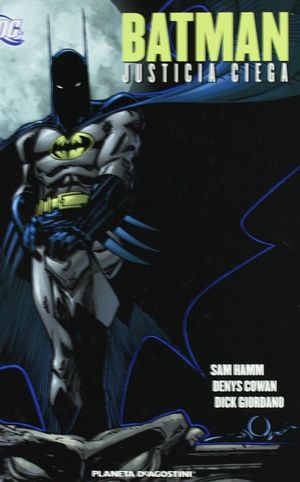 Seller image for BATMAN: JUSTICIA CIEGA for sale by CENTRAL LIBRERA REAL FERROL