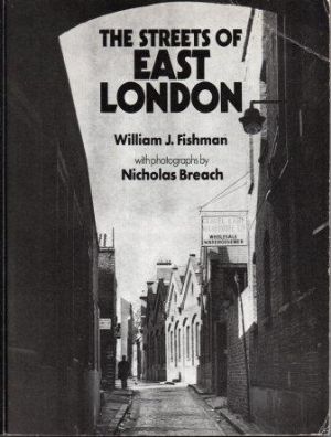 Image du vendeur pour THE STREETS OF EAST LONDON mis en vente par Loretta Lay Books