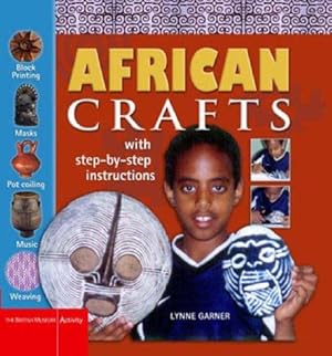 Seller image for African Crafts: Fun Things to Make and Do from West Africa for sale by WeBuyBooks