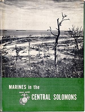 Immagine del venditore per Marines in the Central Solomons (Marine Corps Monographs Series) venduto da Dorley House Books, Inc.