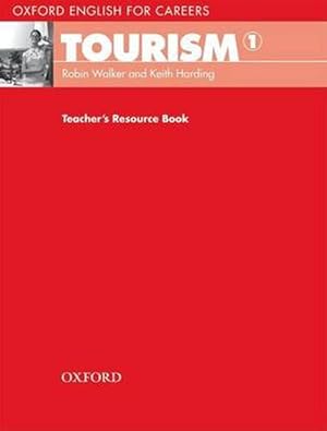 Seller image for Oxford English for Careers: Tourism 1: Teacher's Resource Book (Paperback) for sale by Grand Eagle Retail